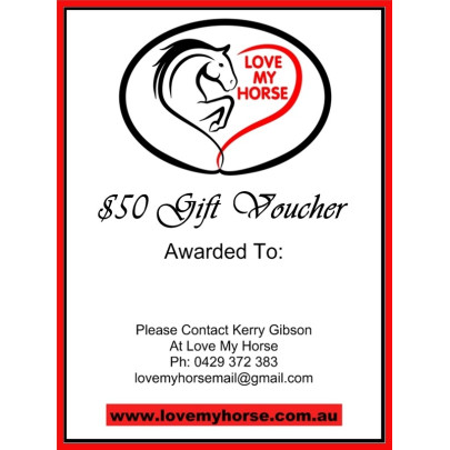 Love My Horse $50 Gift Voucher